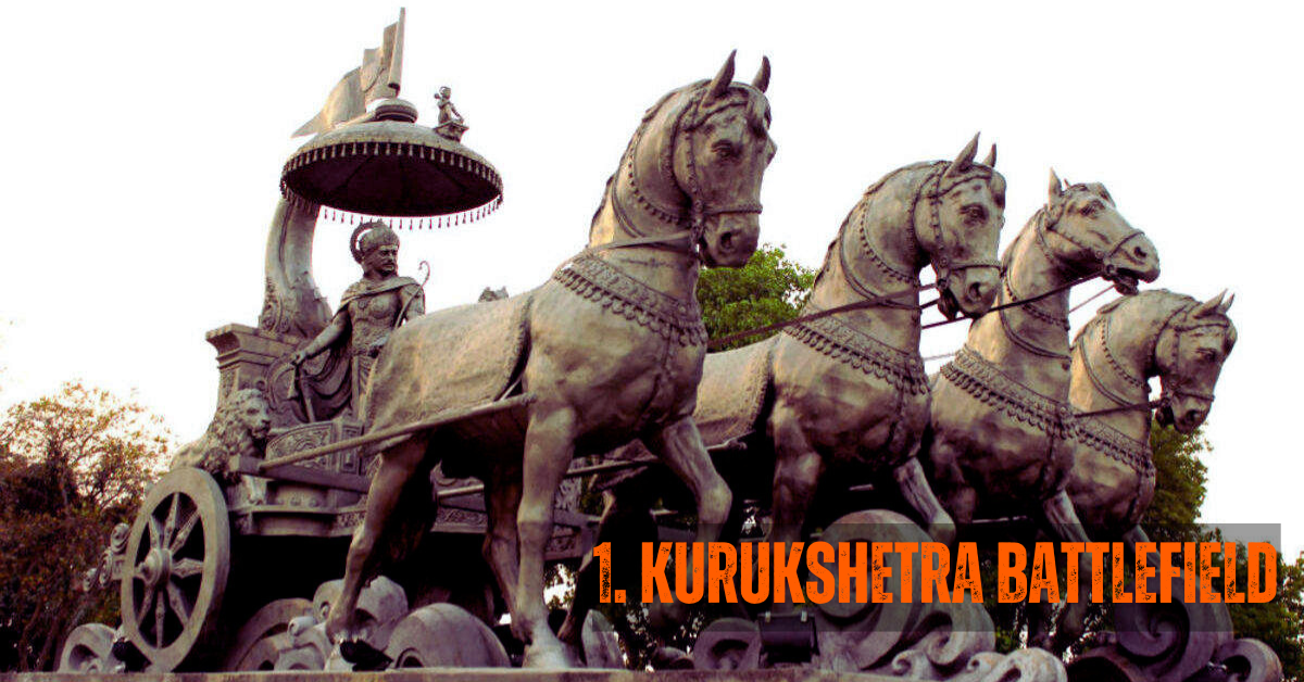 1. KURUKSHETRA BATTLEFIELD