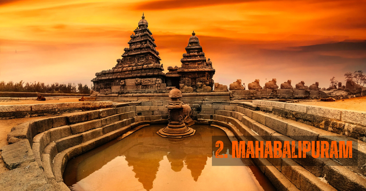 2. Mahabalipuram | 10 Best Places To Visit in Tamil Nadu (Must Explore in 2025)