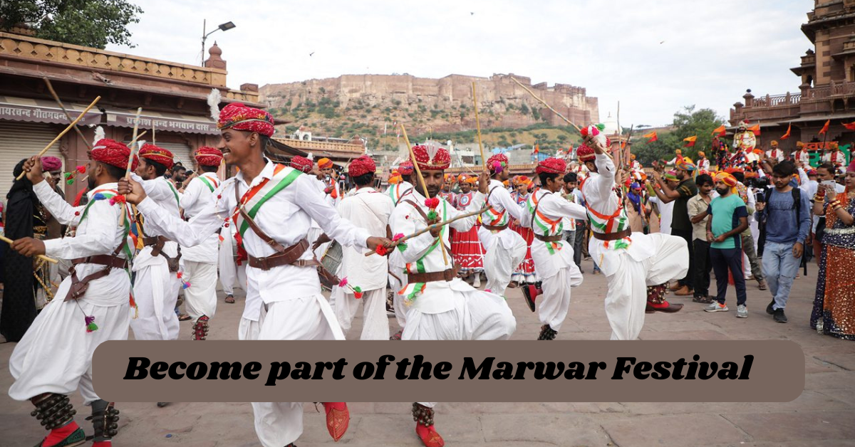 Become part of the Marwar Festival