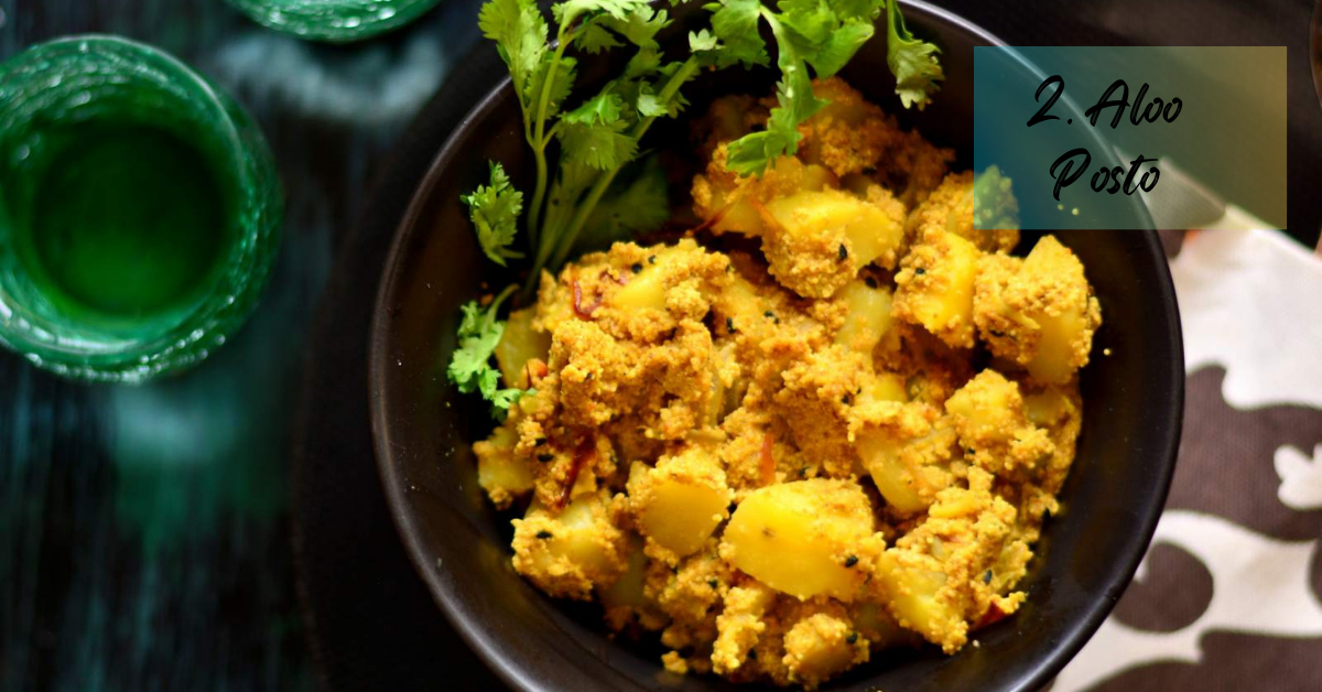Aloo Posto | 15 Most Famous Food of Kolkata in 2025 You Must Try