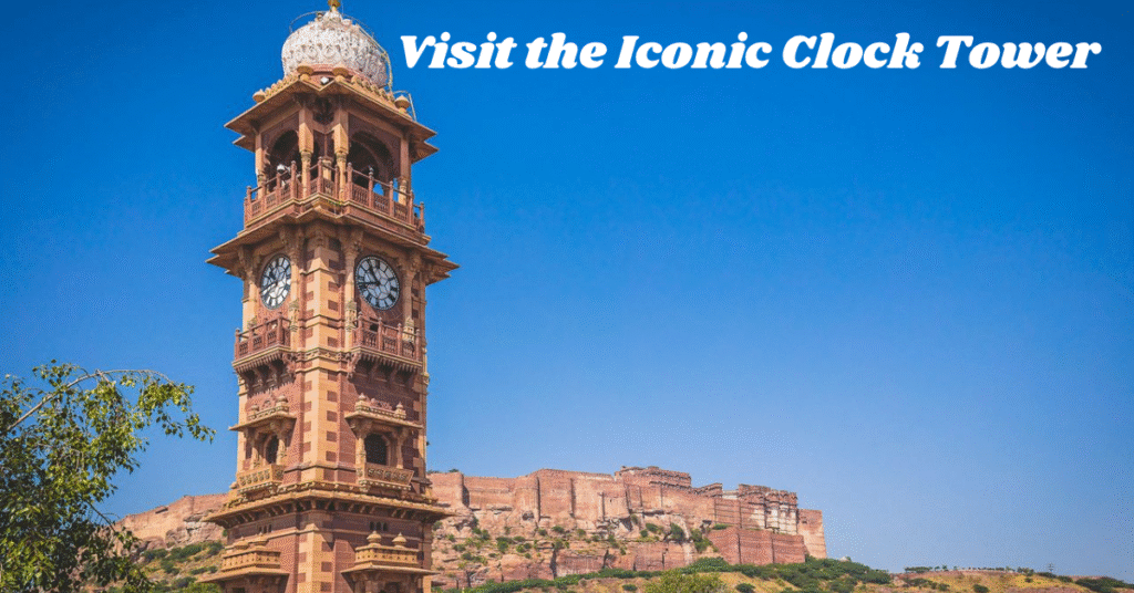 Visit the Iconic Clock Tower