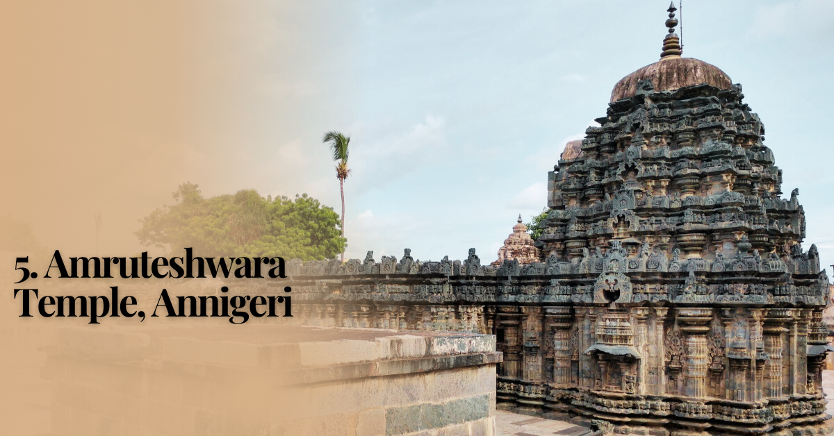 5. Amruteshwara Temple, Annigeri | 15 Most Famous Temples in Karnataka to Visit in 2025