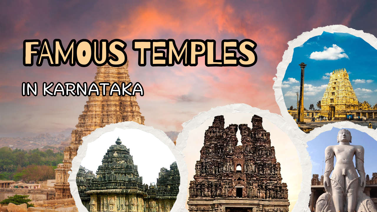 15 Most Famous Temples in Karnataka to Visit in 2025